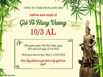 THÔNG BÁO LỊCH NGHỈ LỄ GIỖ TỔ HÙNG VƯƠNG & ĐẠI LỄ 30/4 - 1/5